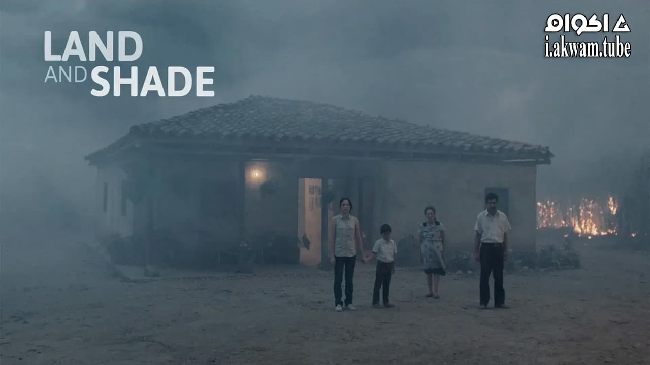مشاهدة فيلم Land and Shade 2015 مترجم