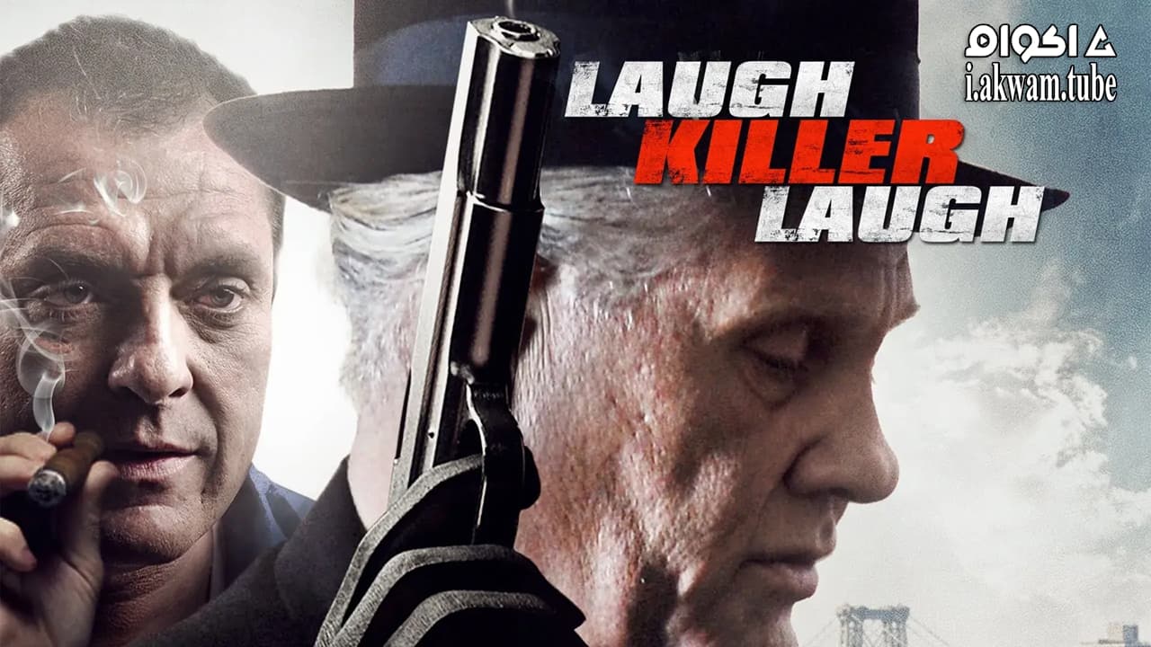 مشاهدة فيلم Laugh Killer Laugh 2015 مترجم