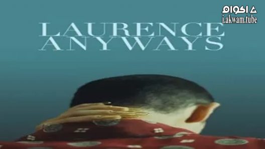 مشاهدة فيلم Laurence Anyways 2012 مترجم