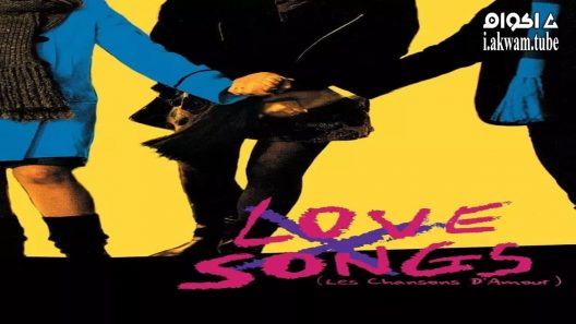 مشاهدة فيلم Love Songs 2007 مترجم