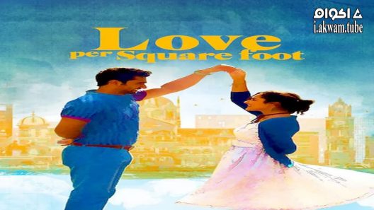 مشاهدة فيلم Love per Square Foot 2018 مترجم