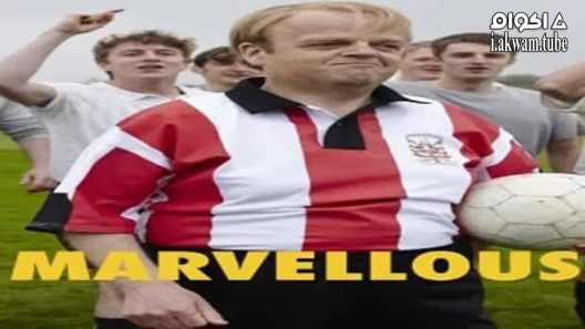 مشاهدة فيلم Marvellous 2014 مترجم