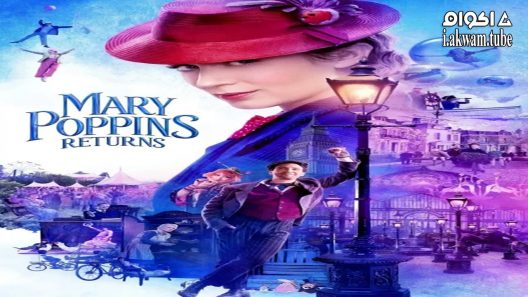 مشاهدة فيلم Mary Poppins Returns 2018 مترجم