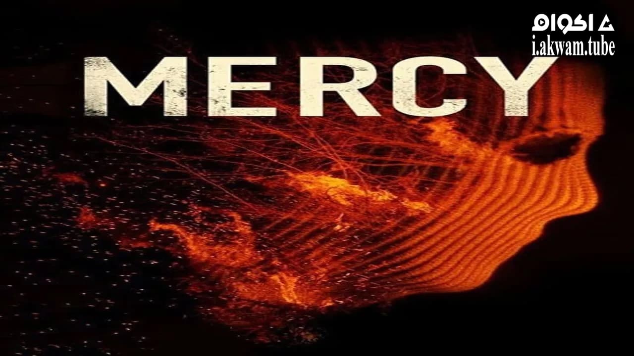 مشاهدة فيلم Mercy 2016 مترجم