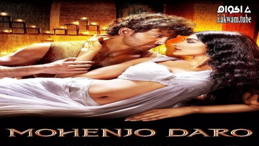 مشاهدة فيلم Mohenjo Daro 2016 مترجم