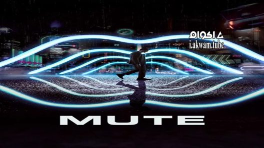 مشاهدة فيلم Mute 2018 مترجم