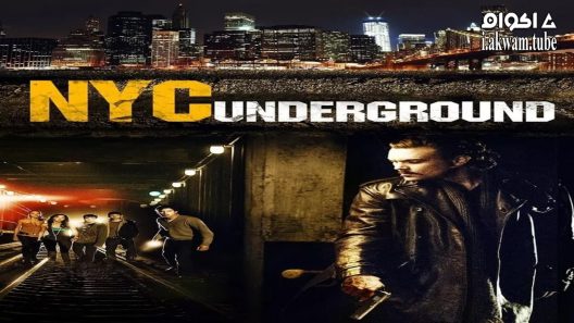 مشاهدة فيلم Nyc Underground 2013 مترجم