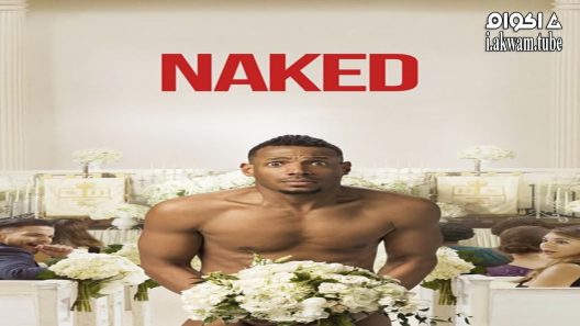 مشاهدة فيلم Naked 2017 مترجم