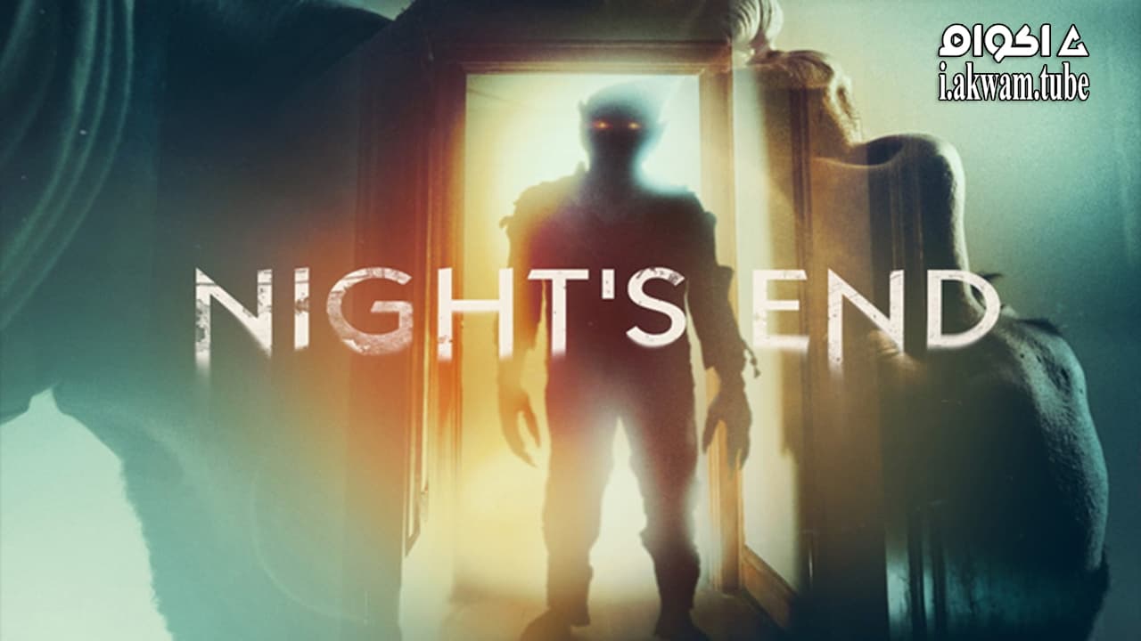 مشاهدة فيلم Nights End 2022 مترجم