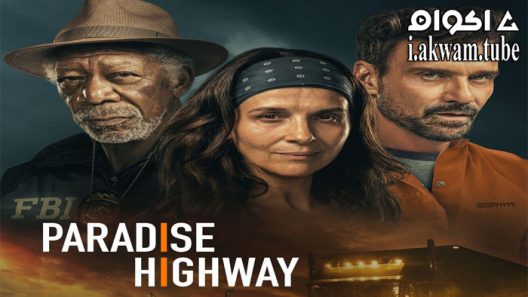 مشاهدة فيلم Paradise Highway 2022 مترجم