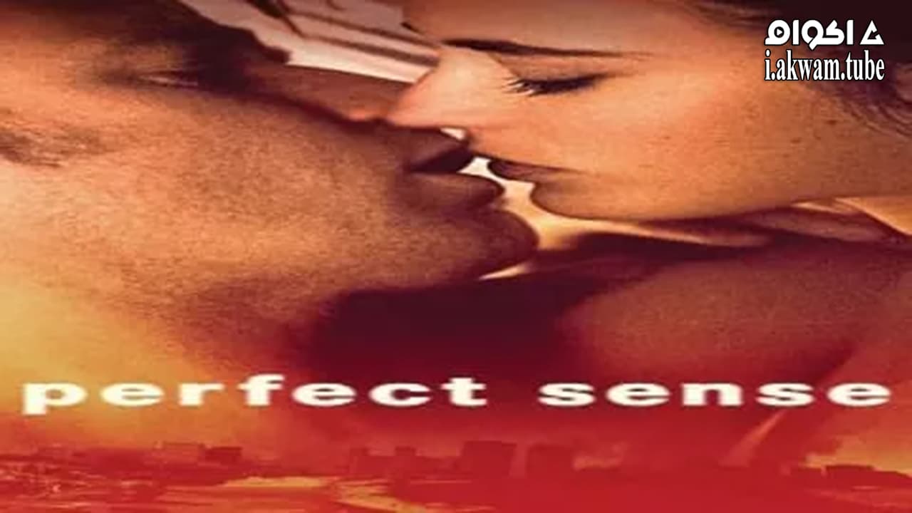 مشاهدة فيلم Perfect Sense 2011 مترجم