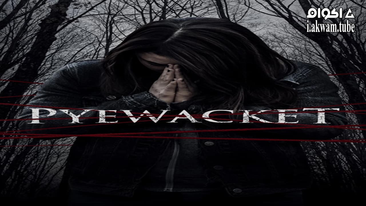 مشاهدة فيلم Pyewacket 2017 مترجم