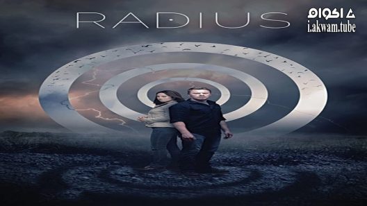 مشاهدة فيلم Radius 2017 مترجم