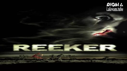 مشاهدة فيلم Reeker 2005 مترجم