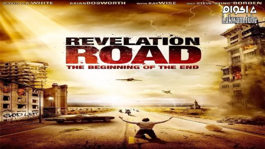 مشاهدة فيلم Revelation Road: The Beginning of the End 2013 مترجم