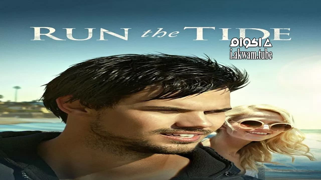 مشاهدة فيلم Run the Tide 2016 مترجم