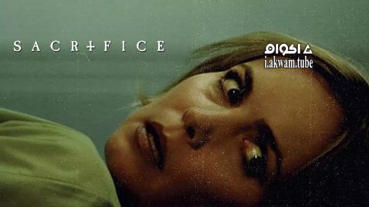مشاهدة فيلم Sacrifice 2016 مترجم