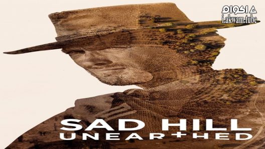 مشاهدة فيلم Sad Hill Unearthed 2017 مترجم