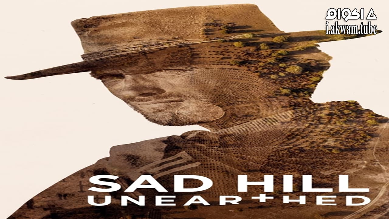 مشاهدة فيلم Sad Hill Unearthed 2017 مترجم