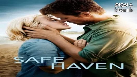مشاهدة فيلم Safe Haven 2013 مترجم