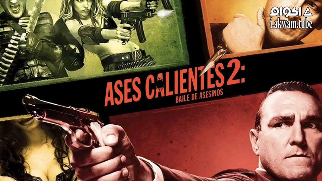 مشاهدة فيلم Smokin’ Aces 2: Assassins’ Ball 2010 مترجم
