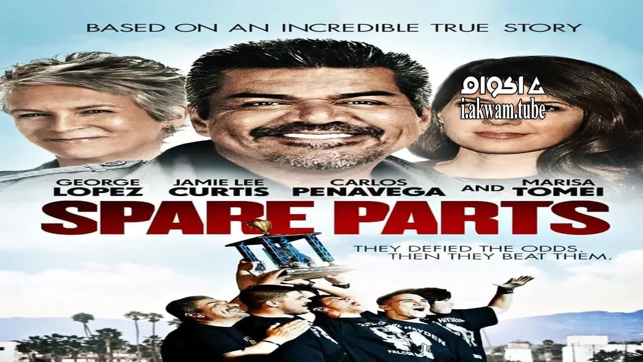 مشاهدة فيلم Spare Parts 2015 مترجم