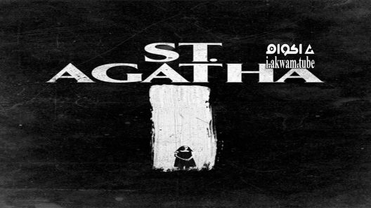 مشاهدة فيلم St. Agatha 2018 مترجم