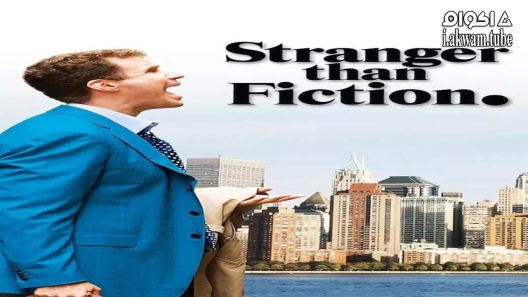 مشاهدة فيلم Stranger Than Fiction 2006 مترجم