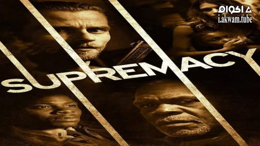 مشاهدة فيلم Supremacy 2014 مترجم