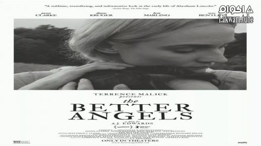 مشاهدة فيلم The Better Angels 2014 مترجم