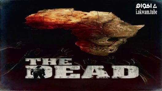 مشاهدة فيلم The Dead 2010 مترجم