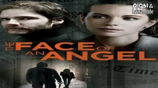 مشاهدة فيلم The Face of an Angel 2014 مترجم