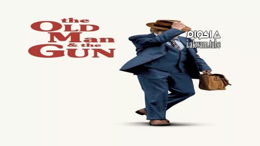 مشاهدة فيلم The Old Man & the Gun 2018 مترجم