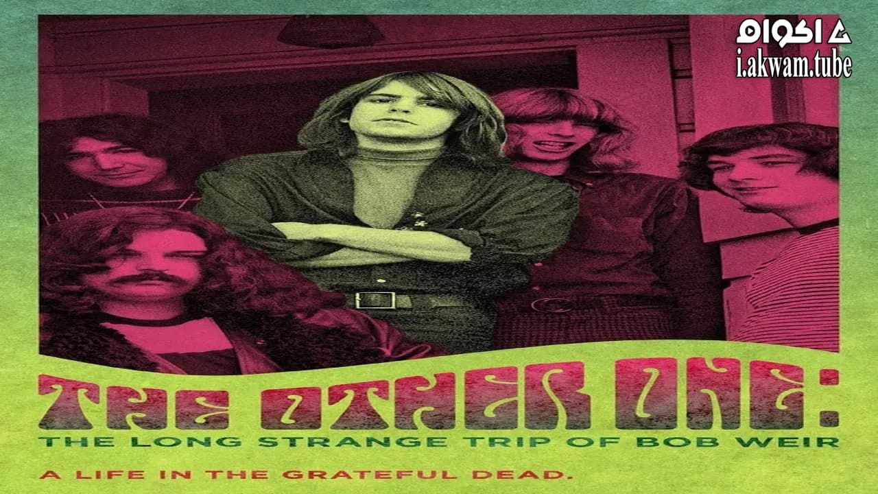 مشاهدة فيلم The Other One: The Long, Strange Trip of Bob Weir 2014 مترجم