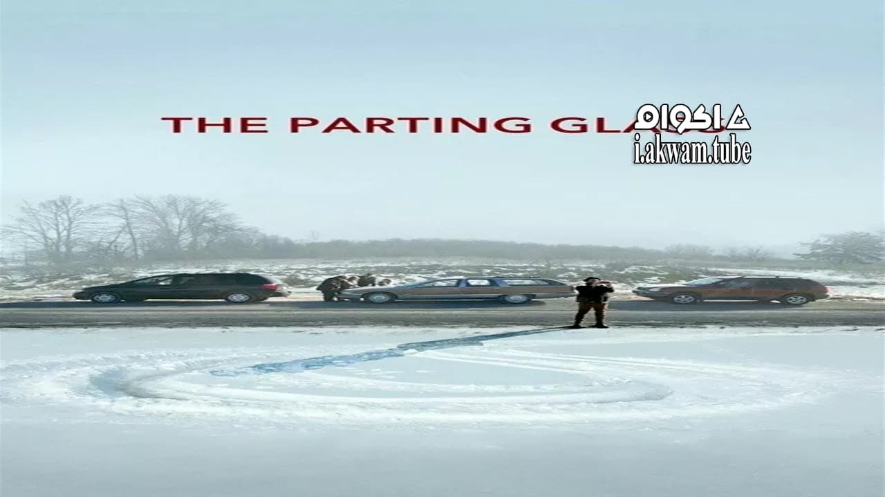 مشاهدة فيلم The Parting Glass 2018 مترجم