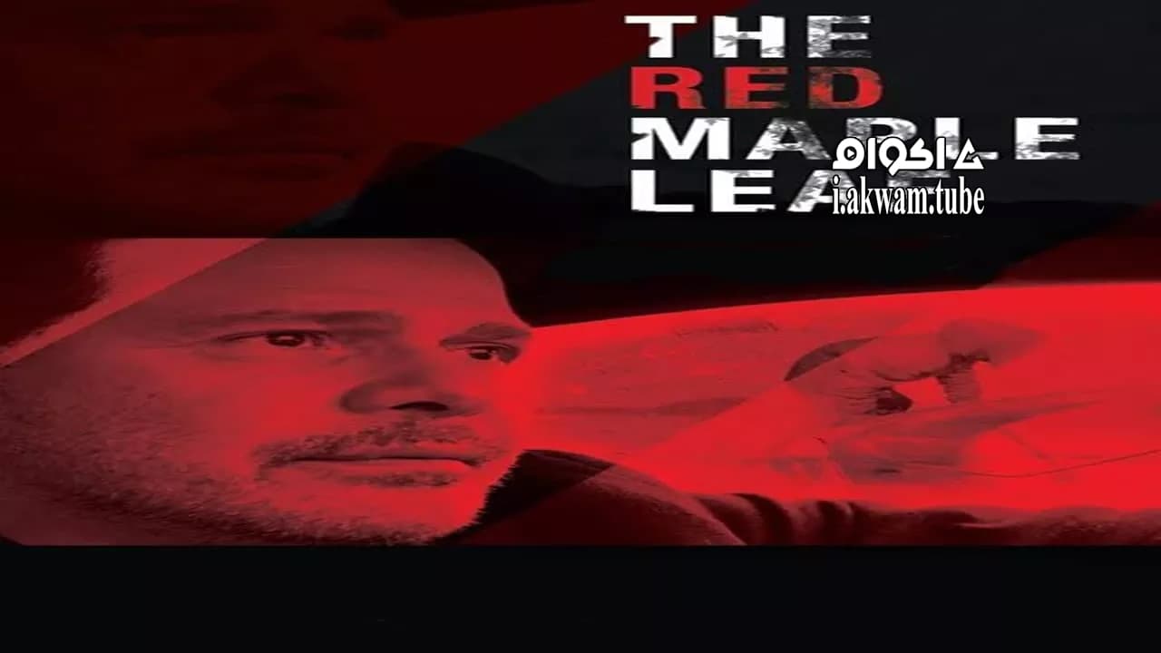 مشاهدة فيلم The Red Maple Leaf 2016 مترجم