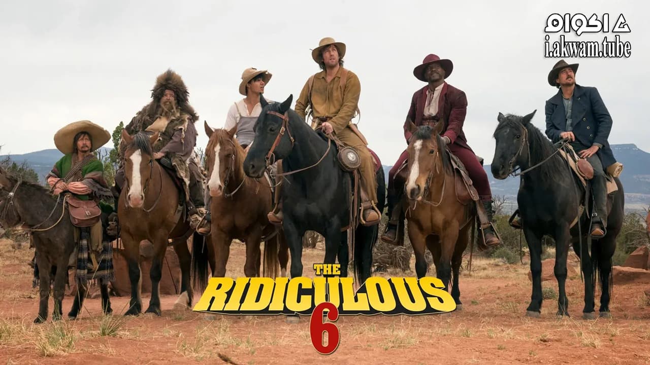 مشاهدة فيلم The Ridiculous 6 2015 مترجم