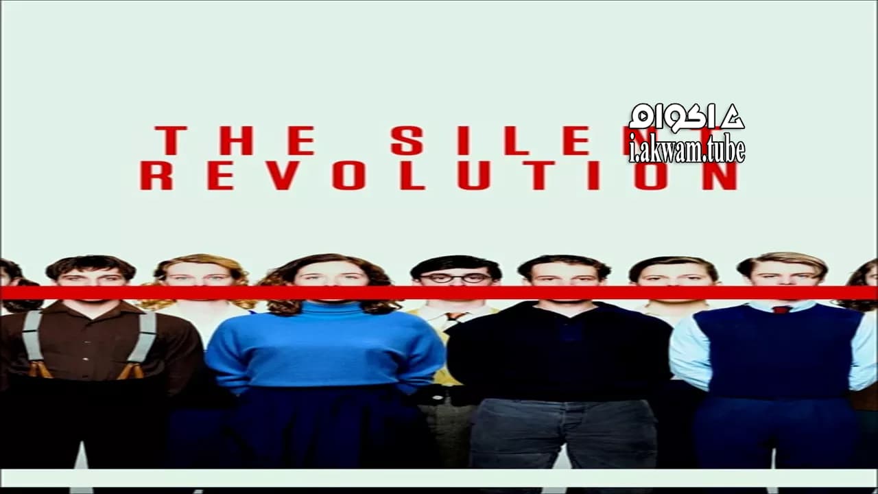 مشاهدة فيلم The Silent Revolution 2018 مترجم