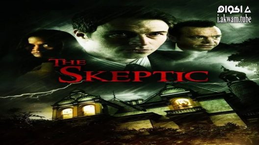 مشاهدة فيلم The Skeptic 2009 مترجم
