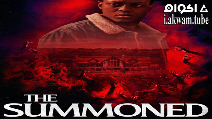 مشاهدة فيلم The Summoned 2022 مترجم