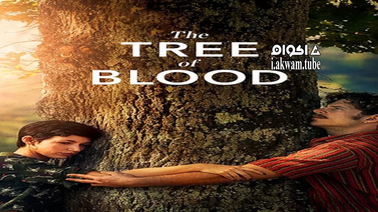 مشاهدة فيلم The Tree of Blood 2018 مترجم