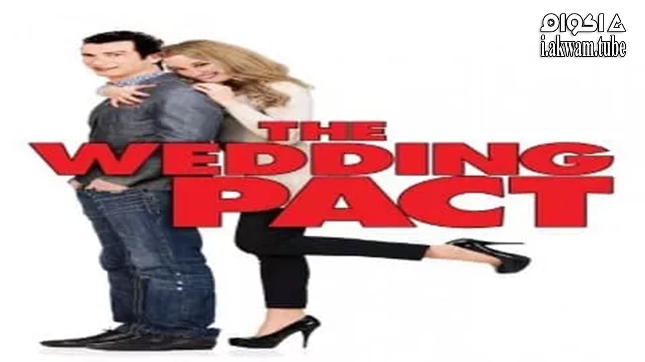 مشاهدة فيلم The Wedding Pact 2014 مترجم