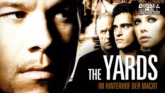 مشاهدة فيلم The Yards 2000 مترجم
