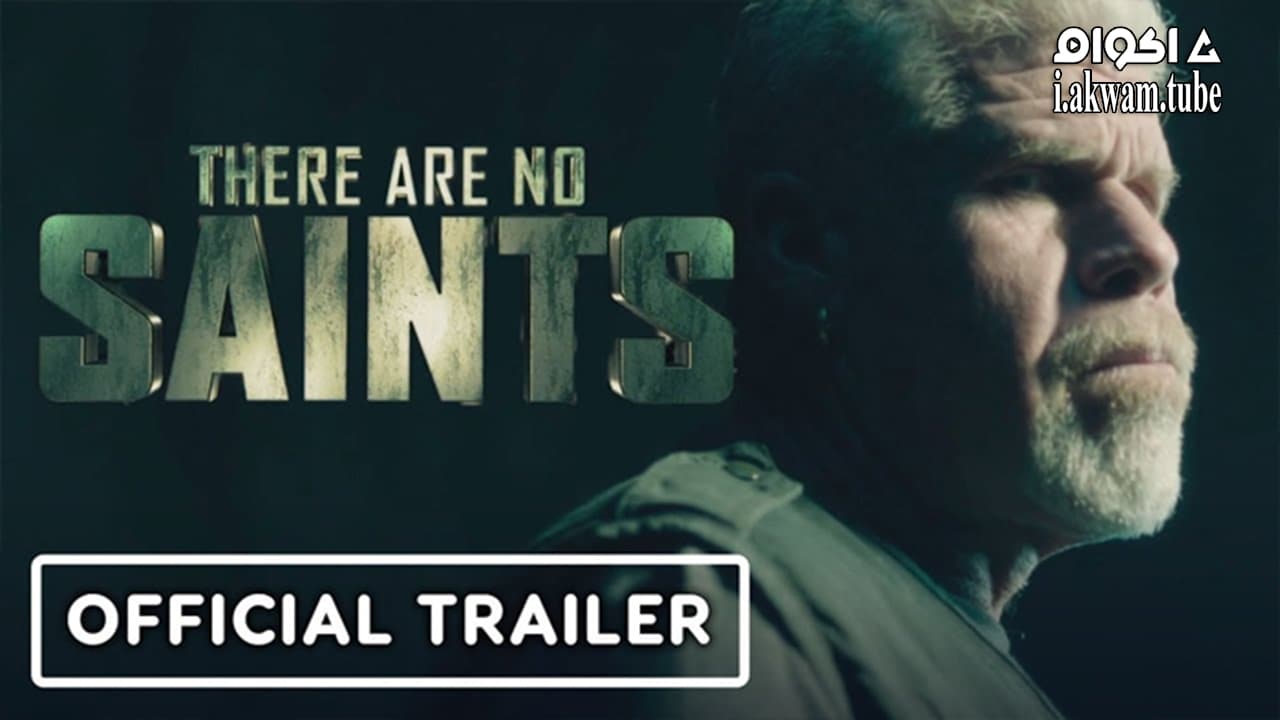 مشاهدة فيلم There Are No Saints 2022 مترجم