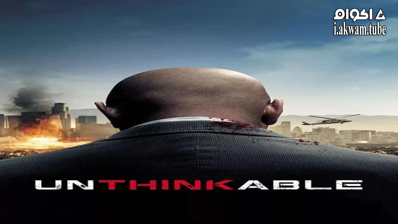 مشاهدة فيلم Unthinkable 2010 مترجم