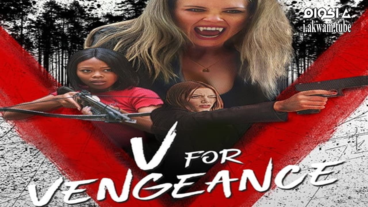 مشاهدة فيلم V for Vengeance 2022 مترجم