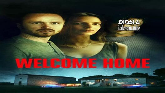 مشاهدة فيلم Welcome Home 2018 مترجم