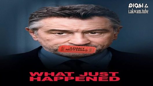 مشاهدة فيلم What Just Happened 2008 مترجم
