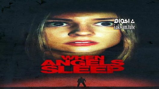مشاهدة فيلم When Angels Sleep 2018 مترجم
