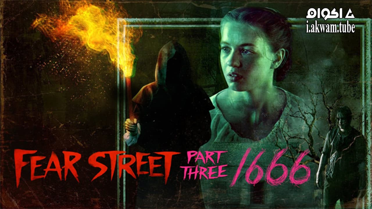 مشاهدة فيلم fear Street Part 3 1666 2021 مترجم